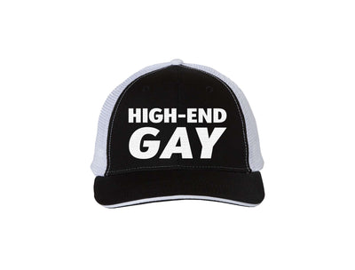High End Gay - Embroidered Trucker Hat