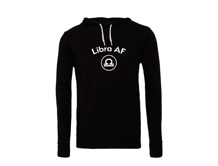 Libra AF - Horoscope Hoodie