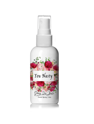 You Nasty - Poop Du Jour Toilet Spray Citrus Essential Oil Blend